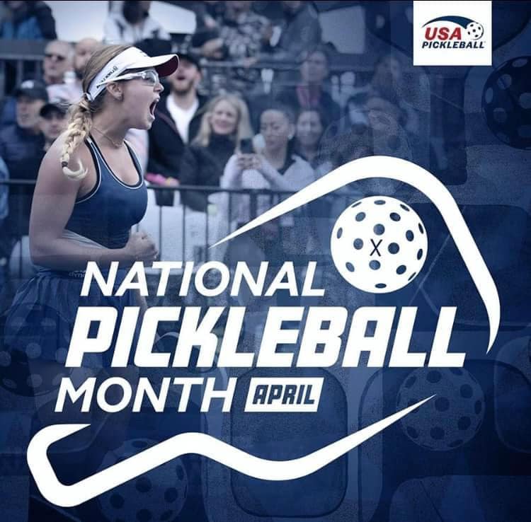 April – National Pickleball Month