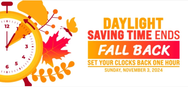 fall back - daylight savings time ends November 3