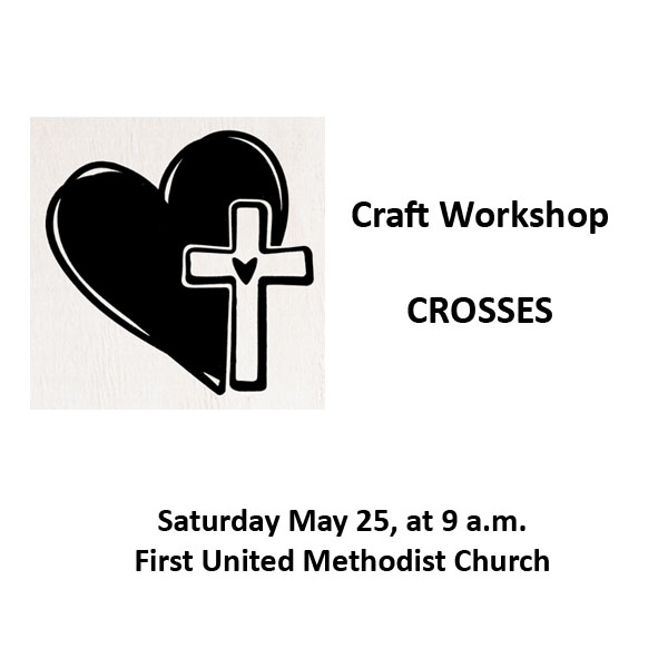 First UMC Craft Workshop Crosses