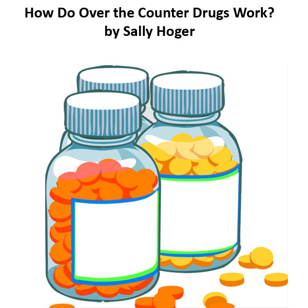 How Do Over The Counter Drugs Work?