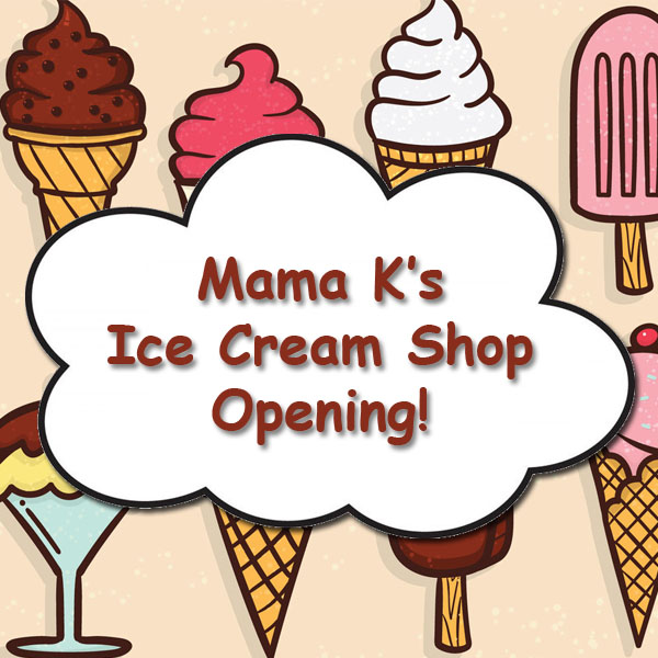 Mama Ks Ice Cream Shop