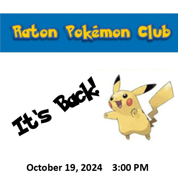 The Raton Pokemon Club is Back!