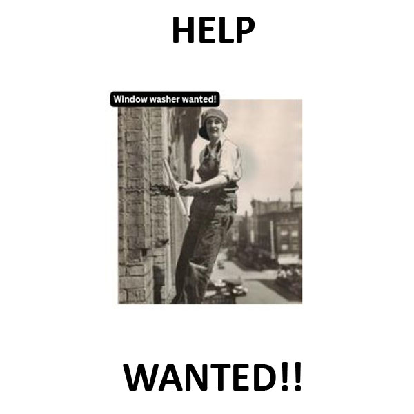 Help Wanted - Window Washer